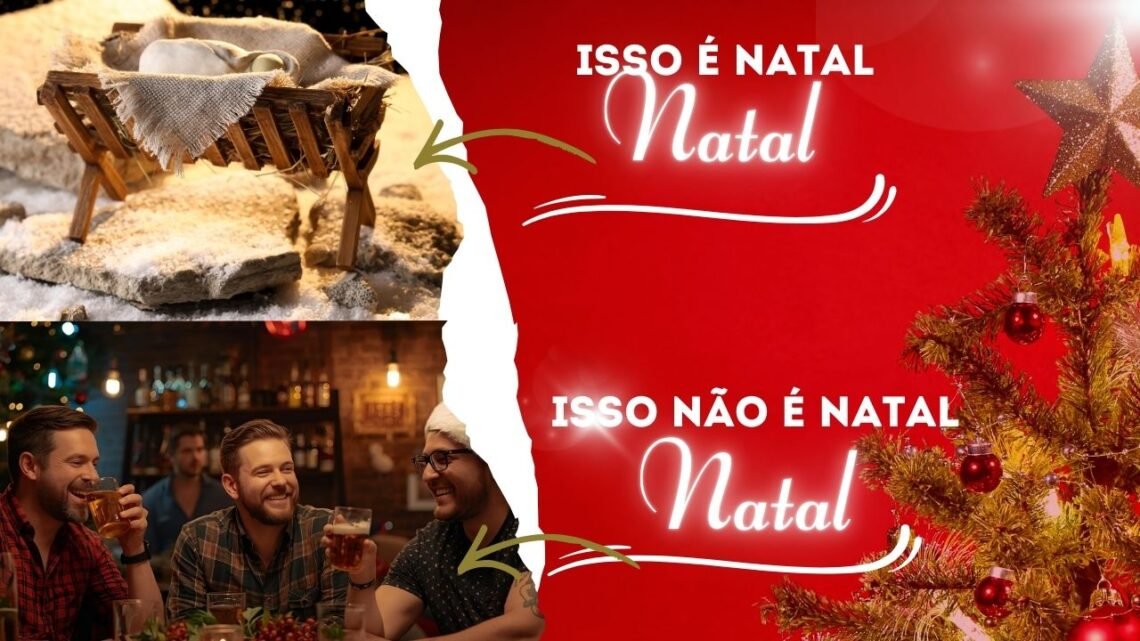 No Natal se celebra Jesus ou o Papai Noel? O foco é a Conversão ou o consumismo?