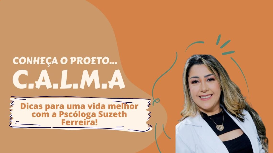 Projeto C.A.L.M.A.: quando terapia, corpo e hormônios caminham juntos
