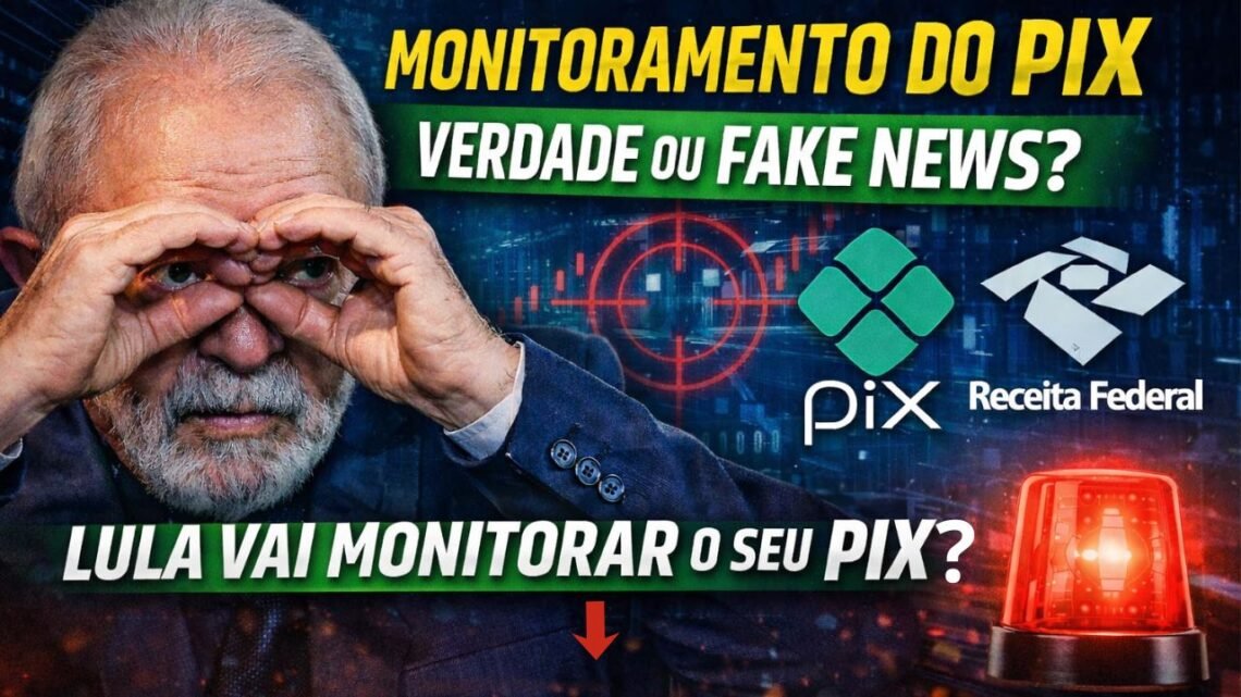Pix monitorado é verdade ou fake news? Todos os detalhes no artigo e vídeo. Saiba Mais
