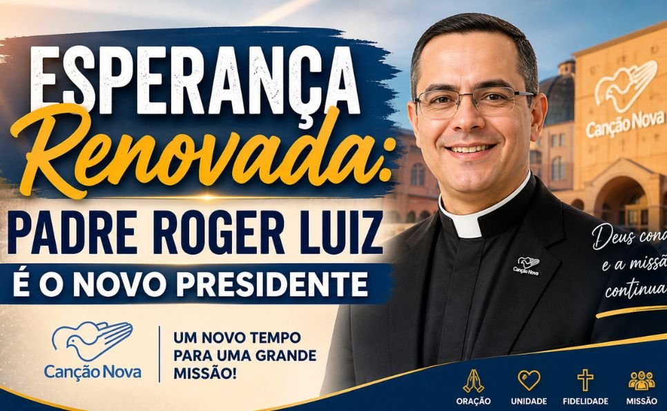 Imagem do artigo Padre Roger Luiz é Eleito Presidente da Canção Nova Um Novo Tempo de Esperança
