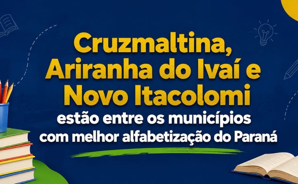 imagem do artigo Cruzmaltina, Ariranha do Ivaí e Novo Itacolomi são destaque em alfabetização infantil no Paraná