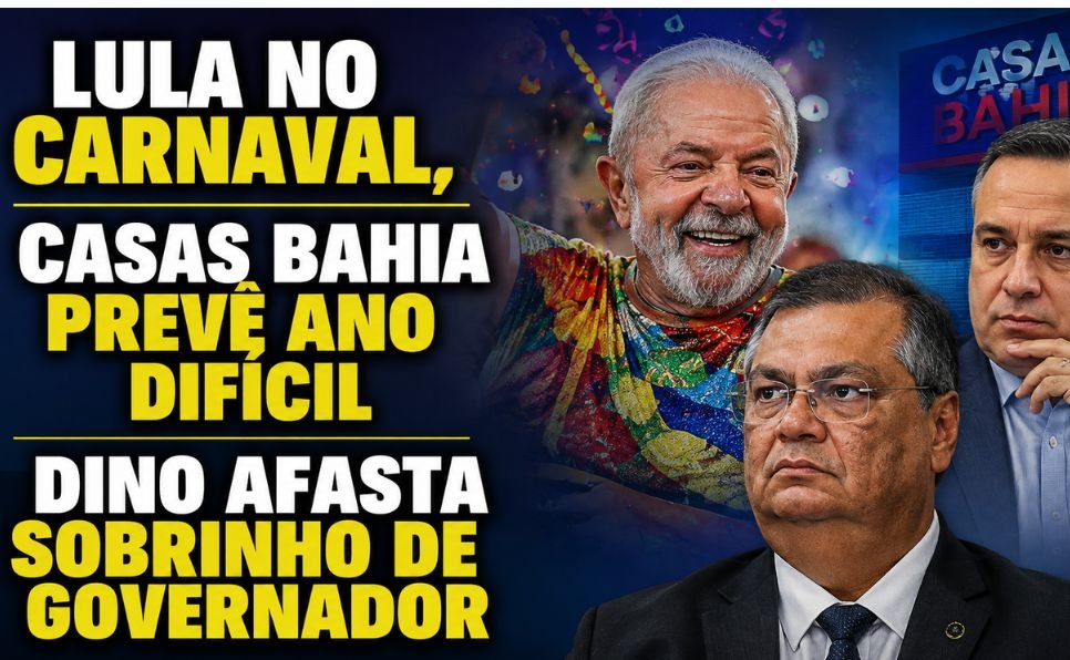 Imagem do artigo Tensão na política e na economia TSE mantém caso sobre Lula, Casas Bahia prevê ano difícil e Dino afasta sobrinho de governador