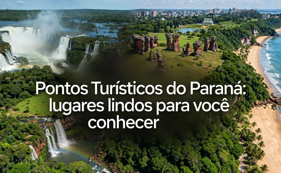 Imagem do artigo Pontos Turísticos do Vale do Ivaí a Curitiba Lugares para Conhecer no Paraná