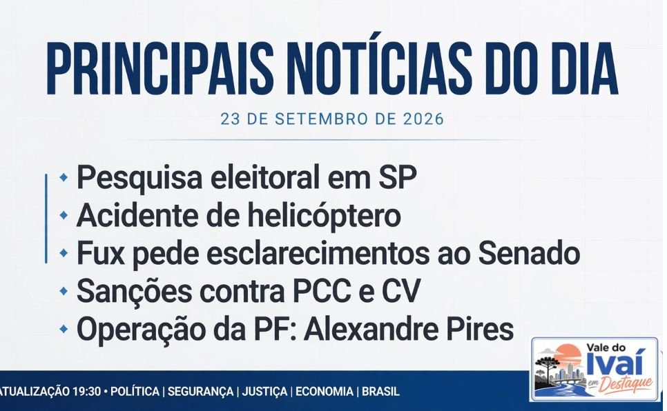 Imagem do artigo Principais notícias do dia confira os assuntos em destaque em 23 de setembro de 2026