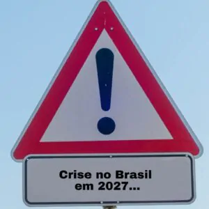 Imagem do artigo Crise no Brasil em 2027_ endividamento, riscos fiscais e os alertas para a economia