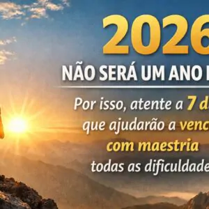 Imagem do artigo O ano de 2026 não será fácil por isso você precisa atentar a 7 dicas que ajudarão a vencer com maestria todas as dificuldades