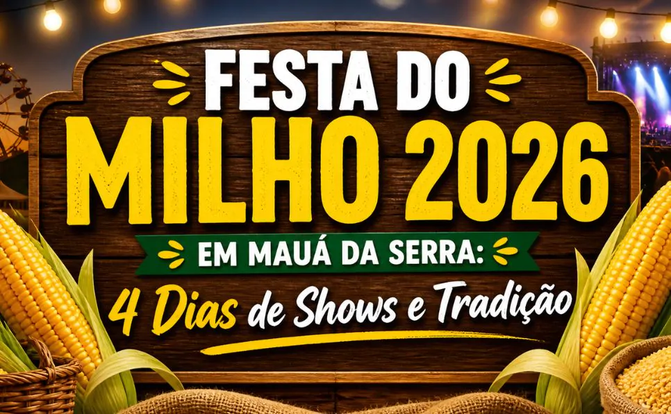 Imagem do artigo Mauá da Serra confirma 28ª Festa do Milho com quatro dias de programação gratuita
